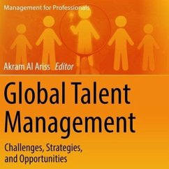 Global Talent Management: Challenges, Strategies, and Opportunities - Ariss, Akram Al