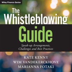 The Whistleblowing Guide: Speak-Up Arrangements, Challenges and Best Practices - Fotaki, Marianna; Kenny, Kate