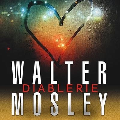 Diablerie Lib/E - Mosley, Walter
