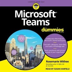 Microsoft Teams for Dummies Lib/E - Withee, Rosemarie