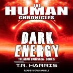 Dark Energy Lib/E: Set in the Human Chronicles Universe