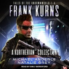 Frank Kurns: Tales of the Unknownworld - Anderle, Michael; Grey, Natalie