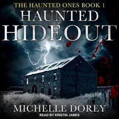 Haunted Hideout Lib/E - Dorey, Michelle