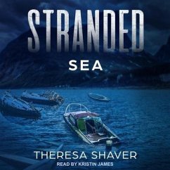 Stranded: Sea - Shaver, Theresa