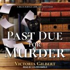 Past Due for Murder Lib/E: A Blue Ridge Library Mystery