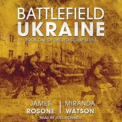 Battlefield Ukraine - Rosone, James; Watson, Miranda