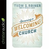 Becoming a Welcoming Church Lib/E