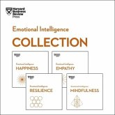 Harvard Business Review Emotional Intelligence Collection: Happiness, Resilience, Empathy, Mindfulness