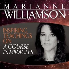 Inspiring Teachings on a Course in Miracles - Williamson, Marianne