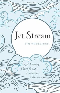 Jet Stream - Woollings, Tim (Associate Professor, Department of Physics, Associat