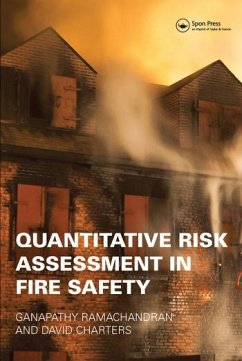 Quantitative Risk Assessment in Fire Safety - Ramachandran, Ganapathy; Charters, David