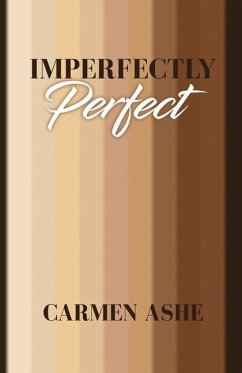 Imperfectly Perfect - Ashe, Carmen