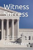 Witness Success