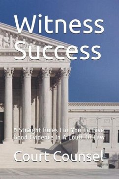 Witness Success - Counsel, Court