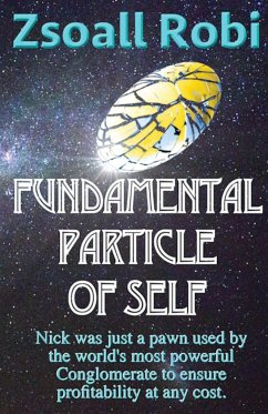 Fundamental Particle of Self - Robi, Zsoall