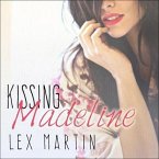 Kissing Madeline Lib/E