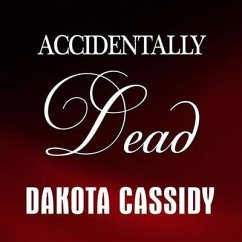 Accidentally Dead - Cassidy, Dakota