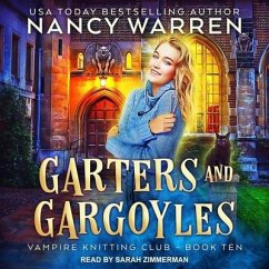 Garters and Gargoyles - Warren, Nancy