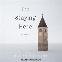 I'm Staying Here - Balzano, Marco