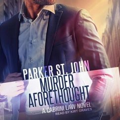 Murder Aforethought: A Cabrini Law Novel - John, Parker St