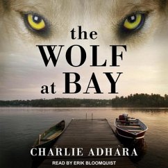 The Wolf at Bay Lib/E - Adhara, Charlie