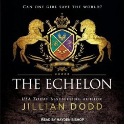 The Echelon Lib/E - Dodd, Jillian