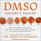 Dmso Lib/E: Nature's Healer