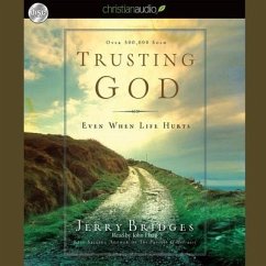 Trusting God: Even When Life Hurts! - Bridges, Jerry