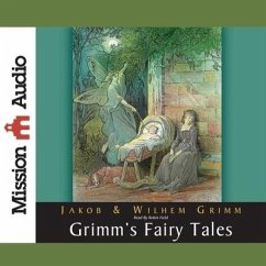 Grimm's Fairy Tales - Brothers Grimm, The; Grimm, Brothers