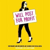 Will Post for Profit: How Brands and Influencers Are Cashing in on Social Media