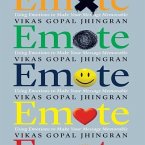 Emote Lib/E: Using Emotions to Make Your Message Memorable