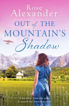 Out of the Mountain's Shadow - Alexander, Rose