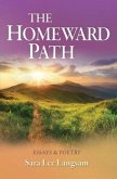 The Homeward Path: Essays & Poetry