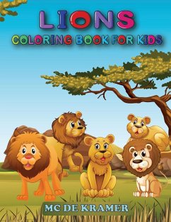 Lions coloring book for kids - de Kramer, M C