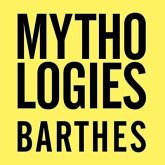 Mythologies Lib/E: The Complete Edition, in a New Translation