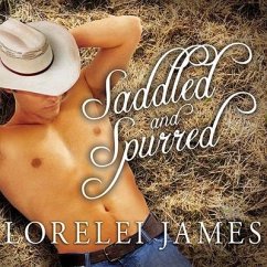 Saddled and Spurred - James, Lorelei