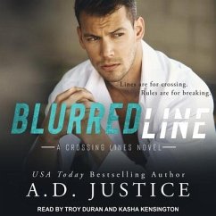 Blurred Line Lib/E - Justice, A. D.