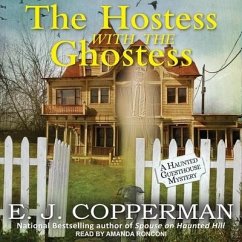 The Hostess with the Ghostess Lib/E - Copperman, E. J.