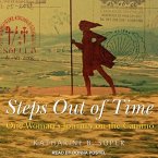 Steps Out of Time Lib/E: One Woman's Journey on the Camino