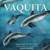 Vaquita Lib/E: Science, Politics, and Crime in the Sea of Cortez