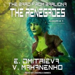 The Renegades Lib/E - Mahanenko, Vasily