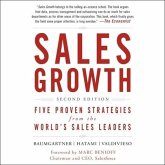 Sales Growth Lib/E: Five Proven Strategies from the World's Sales Leaders, Second Edition