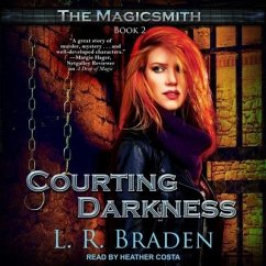 Courting Darkness - Braden, L. R.