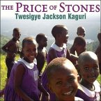 The Price of Stones Lib/E: Building a School for My Village