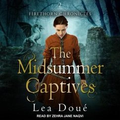 The Midsummer Captives - Doué, Lea