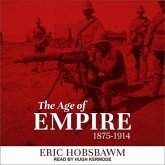 The Age of Empire Lib/E: 1875-1914