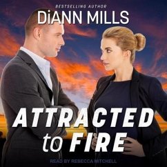 Attracted to Fire Lib/E - Mills, Diann