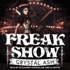 Freak Show - Ash, Crystal