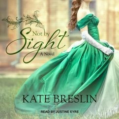 Not by Sight - Breslin, Kate