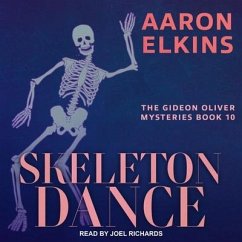 Skeleton Dance Lib/E - Elkins, Aaron
